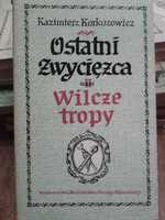 Książka Ostatni Zwycięzca Kazimierz Korkozowicz