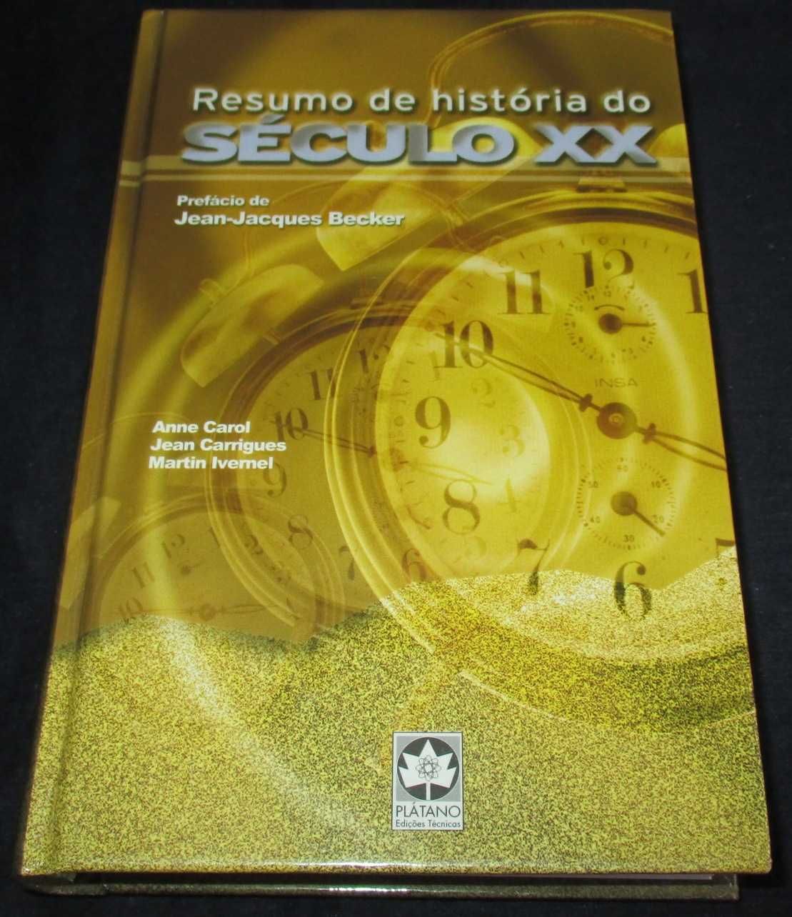 Livro Resumo de História do Século XX Anne Carol