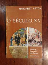 Margaret Aston - O Século XV