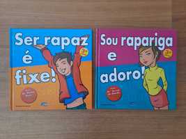 Livros Ser rapaz/ rapariga é fixe!