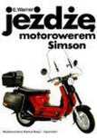 Jeżdżę motorowerem Simson Wkł