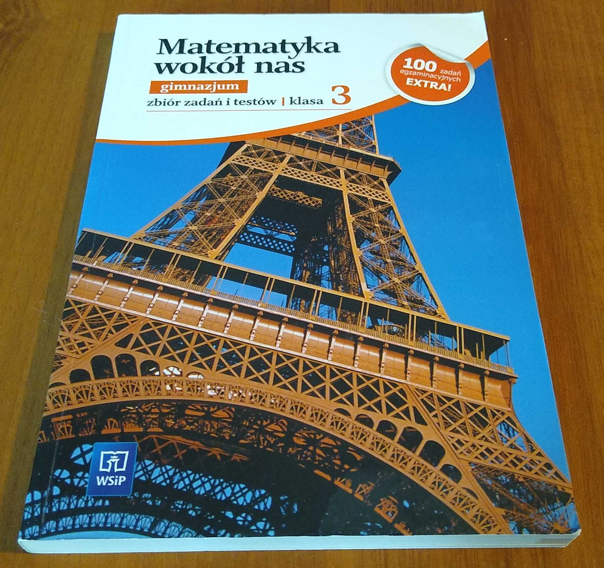Matematyka wokół nas 3 Zbiór zadań i testów Ewa Duvnjak Kokiernak WSiP
