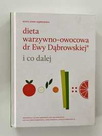 Dieta owocowo-warzywna dr Ewy Dąbrowskiej i co dalej