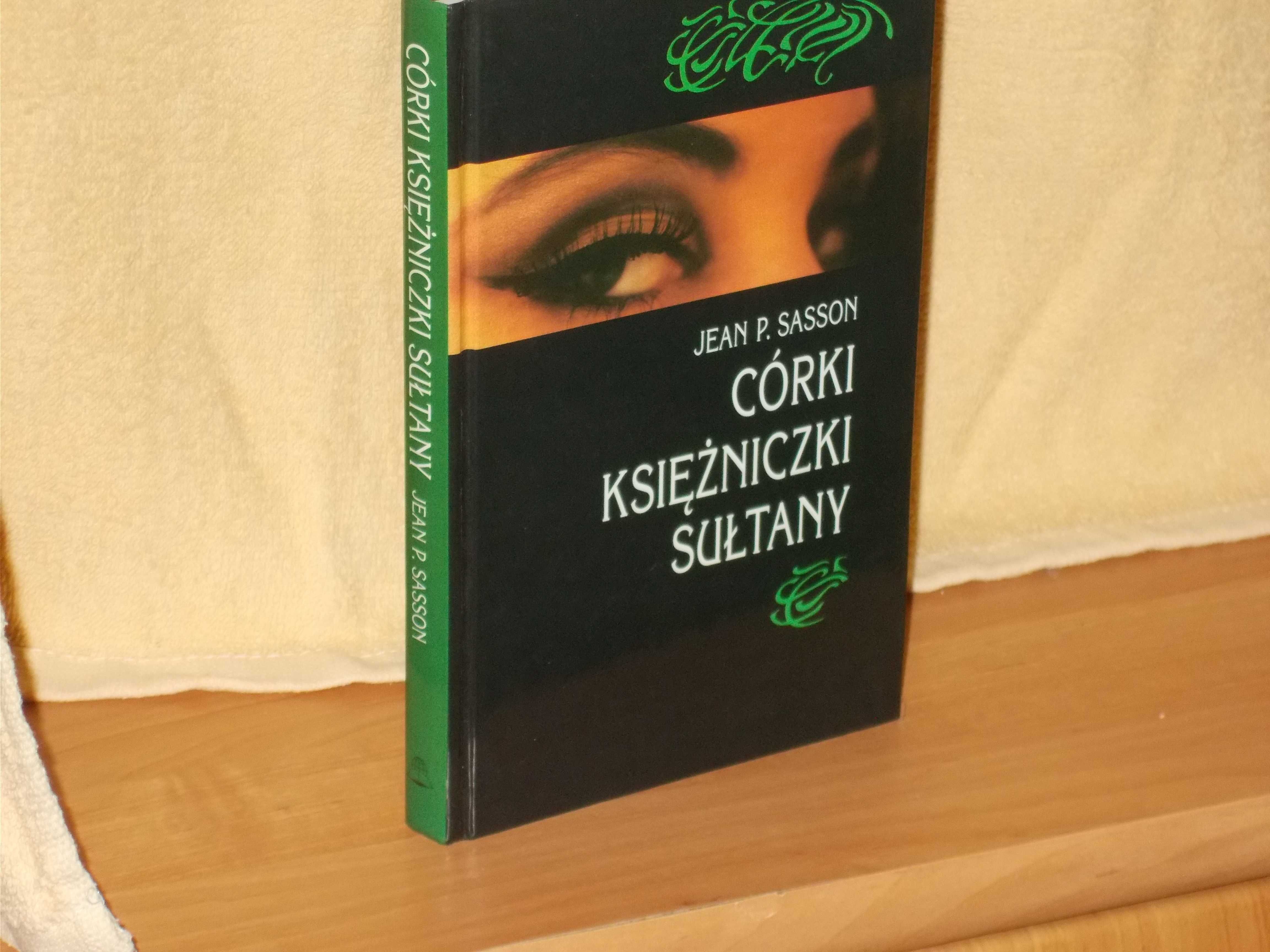 Córki księżniczki Sułtany Jean Sasson
