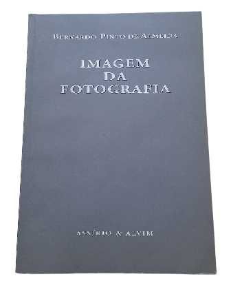 Imagem da Fotografia, de Bernardo Pinto de Almeida