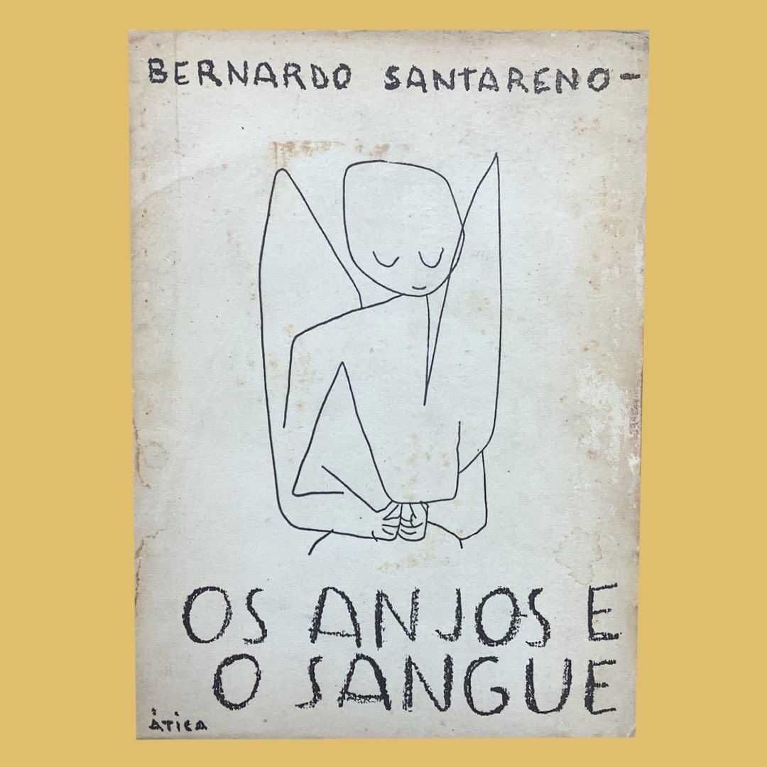 Os Anjos e o Sangue - Bernardo Santareno, 1.ª edição (1961)
