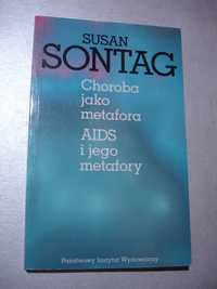 Choroba jako metafora. AIDS i jego metafory. Susan Sontag