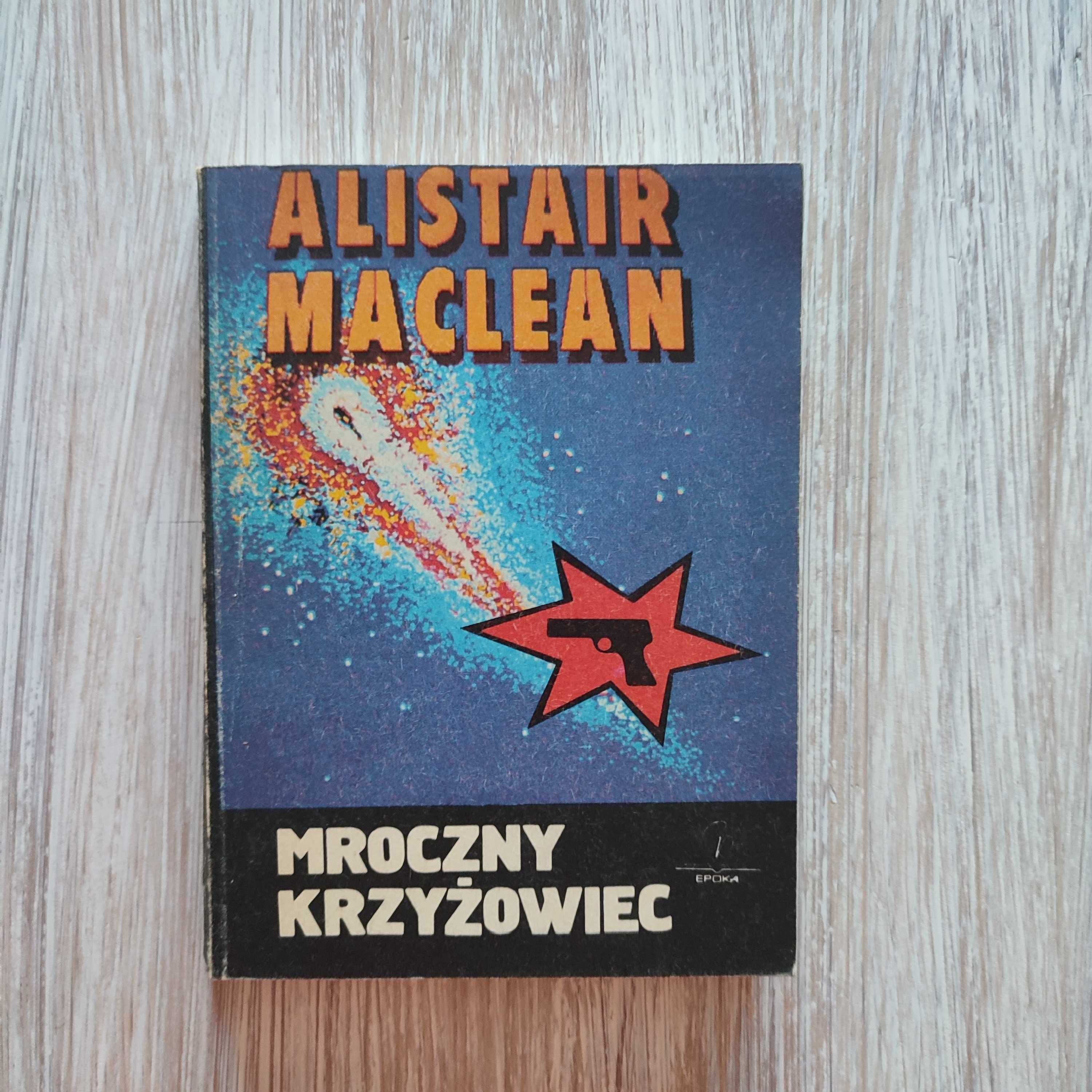 Mroczny Krzyżowiec - Alistair MacLean