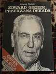 Edward Gierek Przerwana dekada