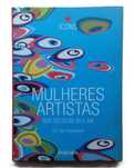 Mulheres Artistas nos Séculos XX e XXI, de Uta Grosenick