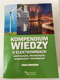 Kompendium wiedzy o elektrowniach  Inż. Marek Zadrożniak