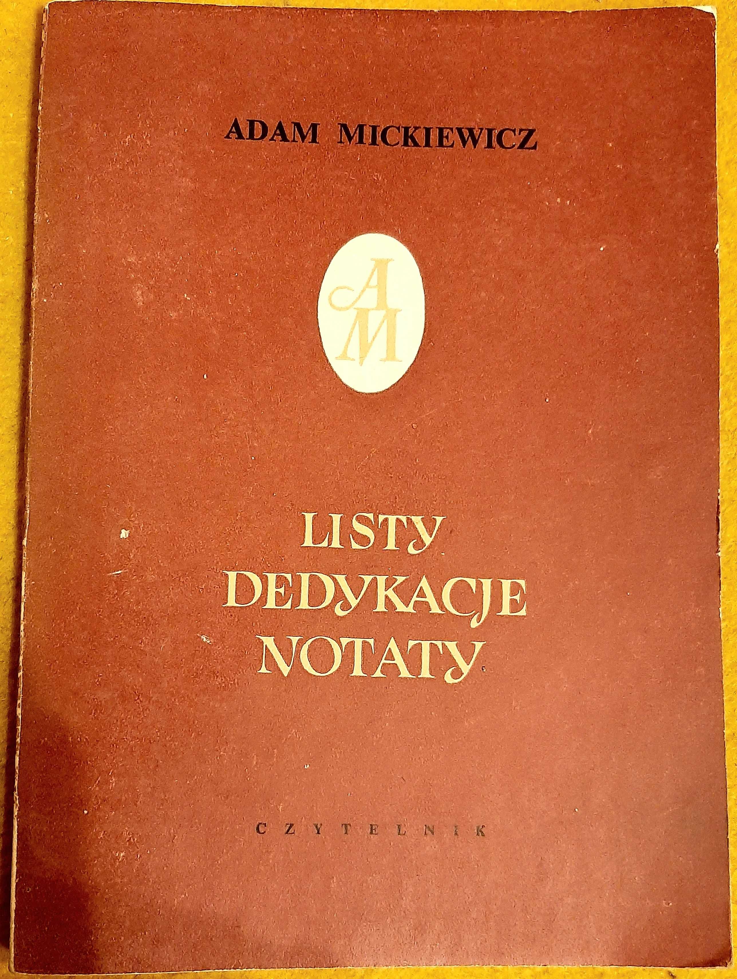 Adam Mickiewicz,  Listy, dedykacje, notaty