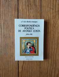 A. H. de Oliveira Marques - Correspondência Política de Afonso Costa