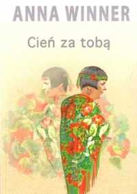 Cień za tobą - Anna Winner