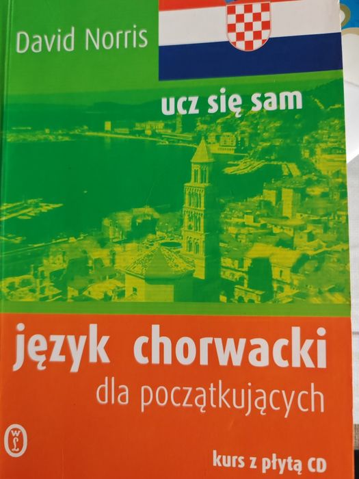 Ucz się sam Język chorwacki dla początkujących David Norris