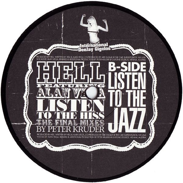 Hell Featuring Alan Vega - Listen To The His