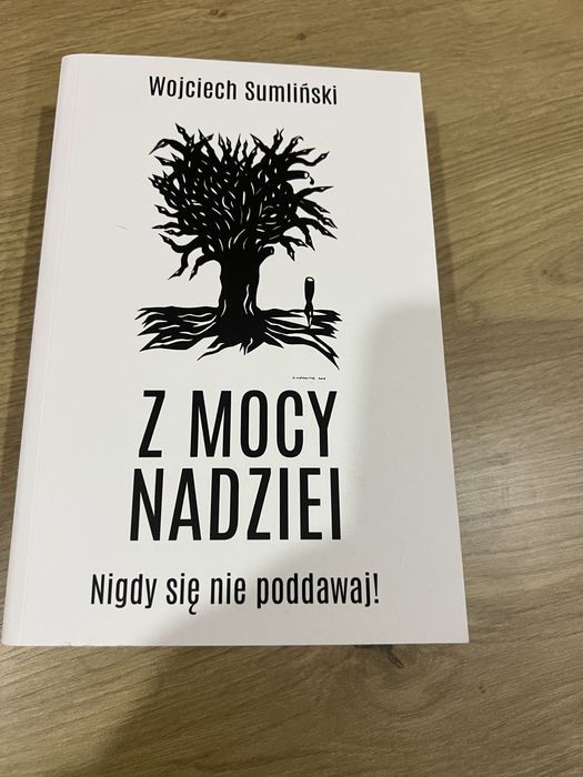 "Z mocy nadziei" W. Sumliński 1+1 gratis