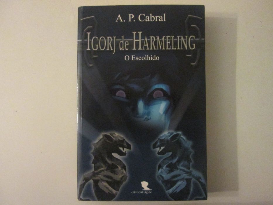 Igorj de Harmeling- O Escolhido- A.P. Cabral