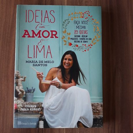 Ideias com amor e lima de Maria de Melo Santos