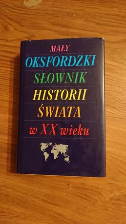 Mały oksfordzki słownik historii świata w XX wieku