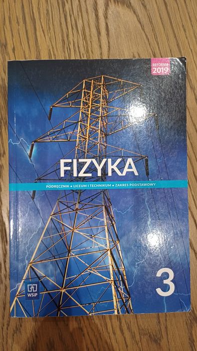 Podrecznik do fizyki klasa 3 WSiP