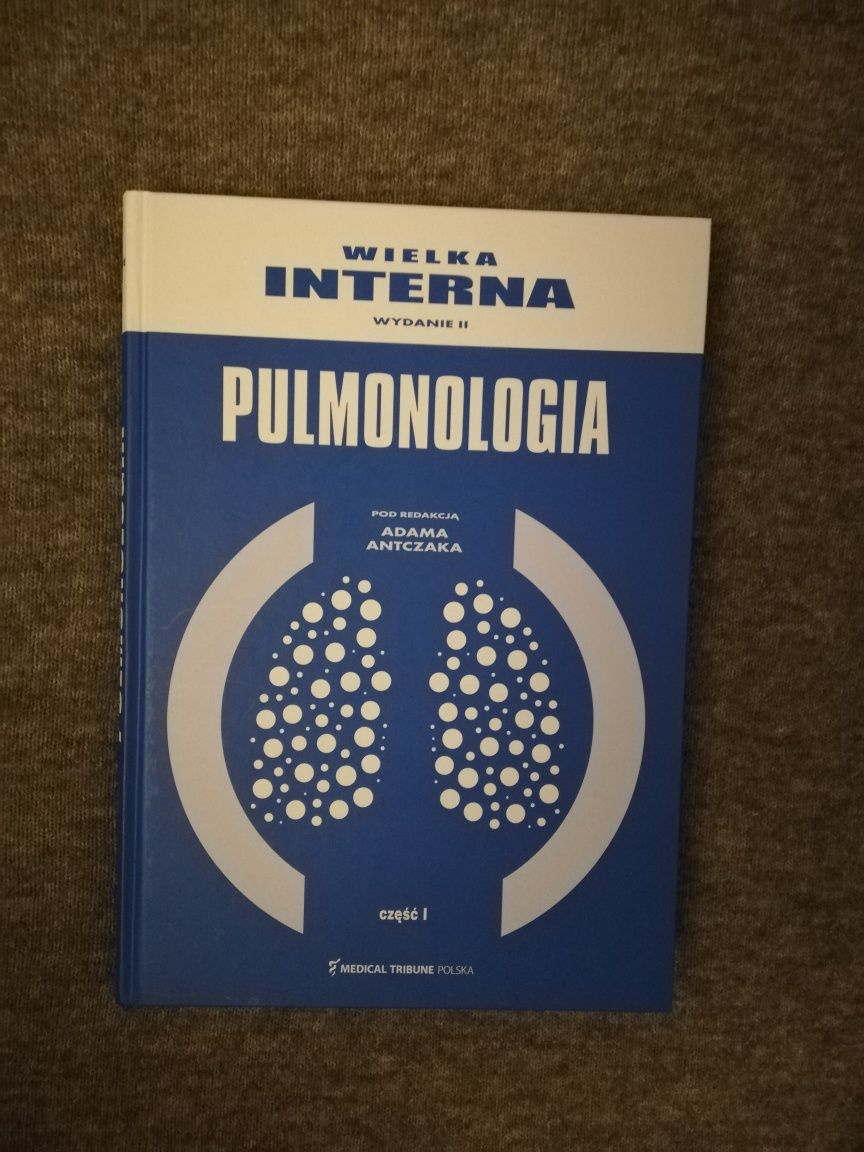 Wielka Interna Pulmonologia cz 1, wyd 2