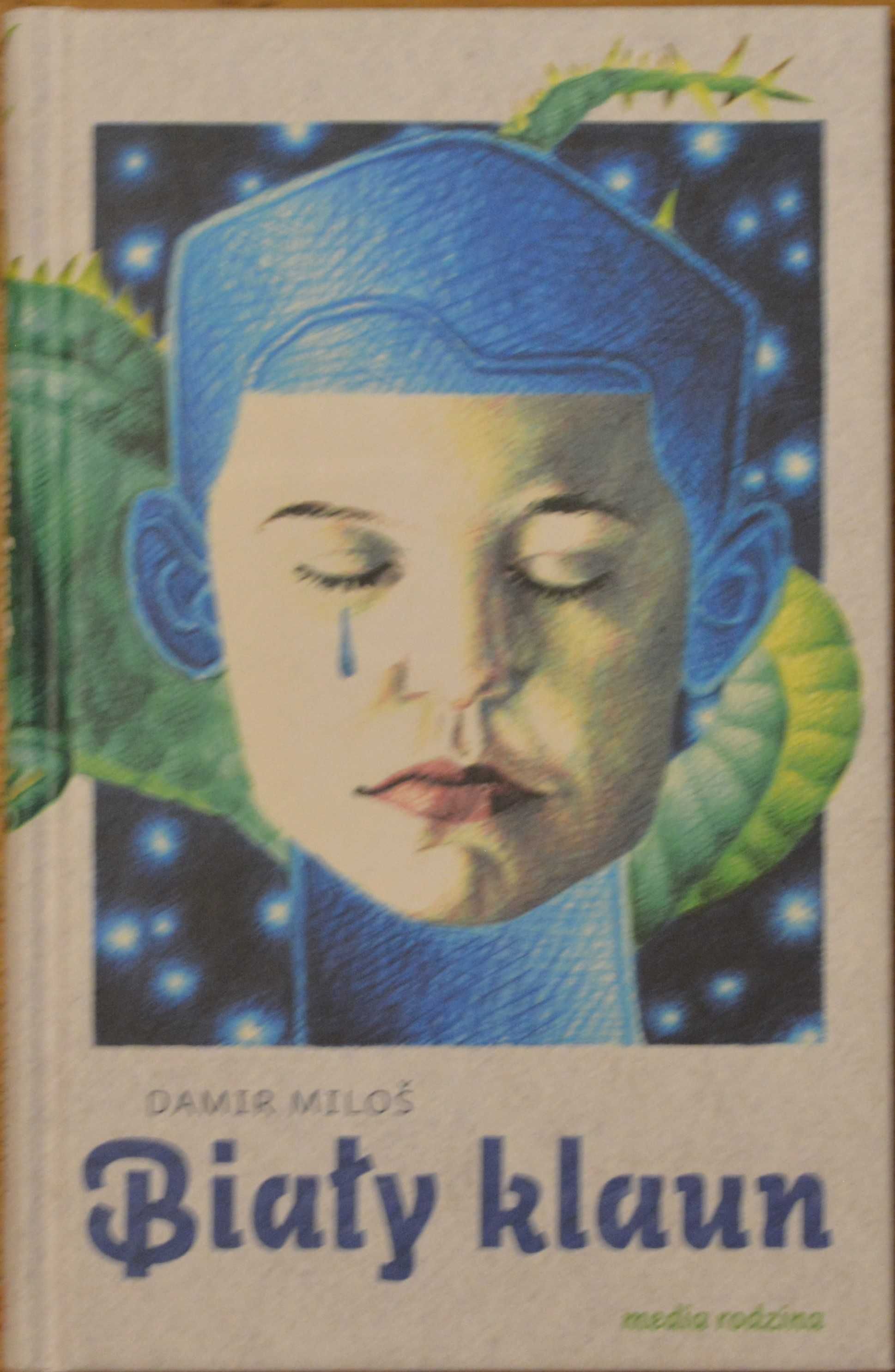 Damir Milos "Biały klaun"