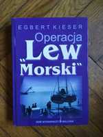 Operacja "Lew Morski" - Egbert Kieser