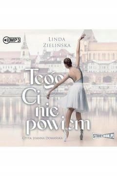 Tego Ci Nie Powiem Audiobook, Linda Zielińska