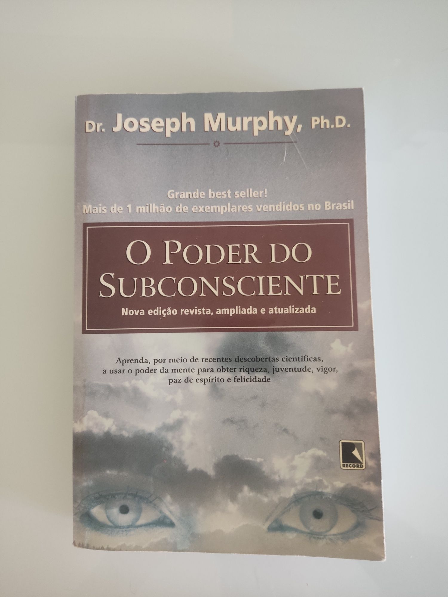 Joseph Murphy - O Poder do Subconsciente