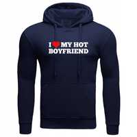 "I Love Me Hot Boyfriend" Bluza/ Tshirt