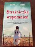 Strażniczka wspomnień
Grzegorz Komerski Erin Litteken