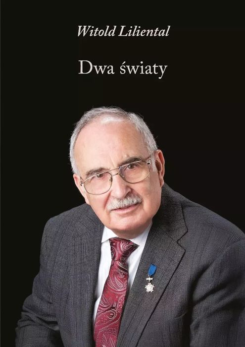 Dwa Światy Witold Liliental Nowa