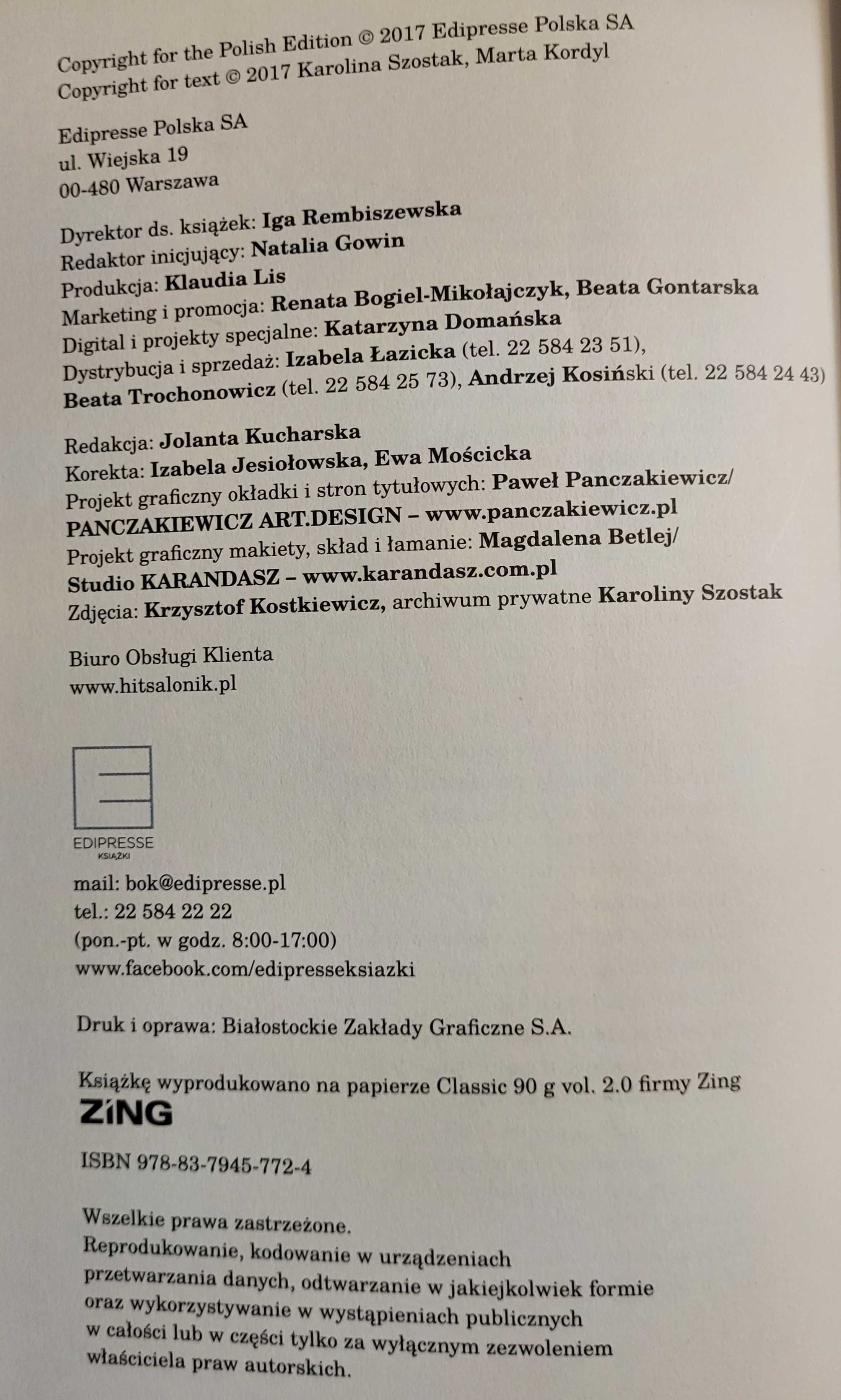 Książka Moja spektakularna metamorfoza Karolina Szostak używana.