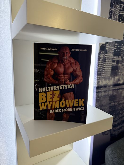 Kulturystyka bez wymówek !! Radek Slodkiewicz !! Nowa książka!