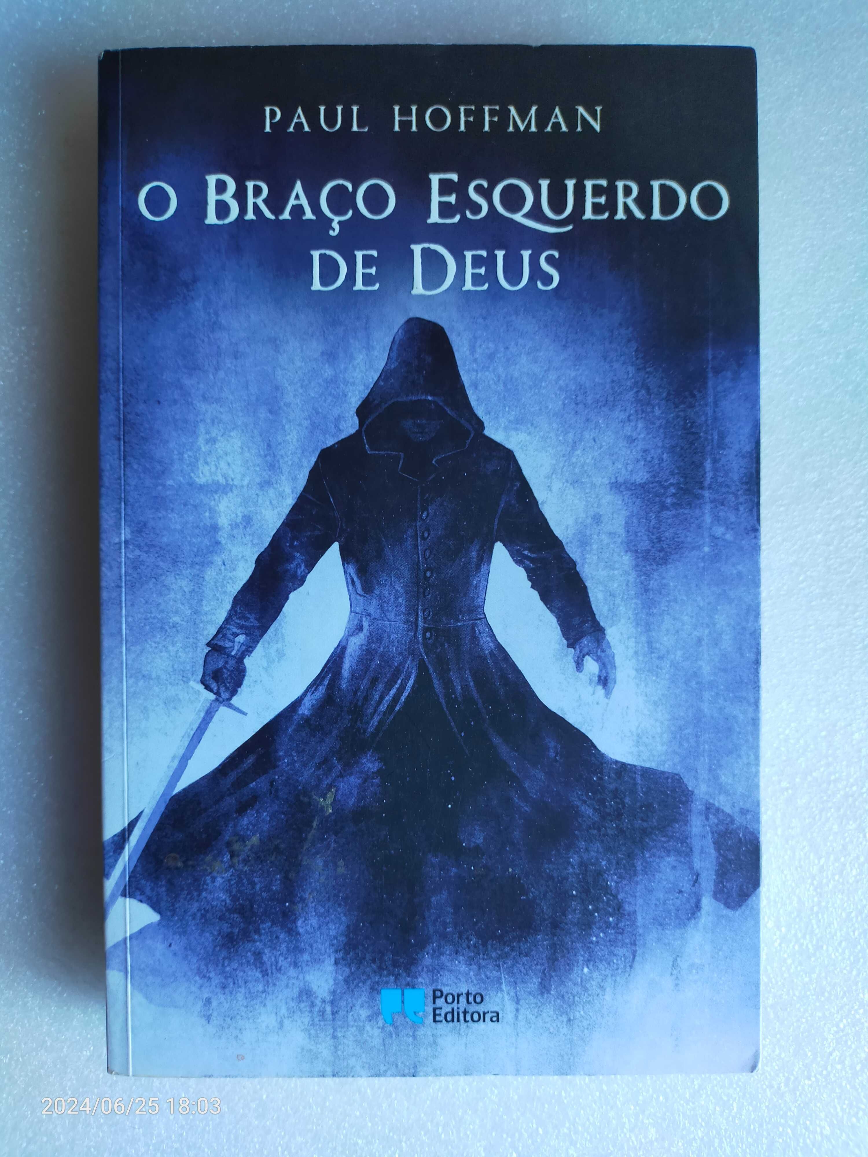 O braço esquerdo de deus- Paul Hoffman