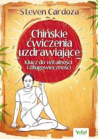 Chińskie Ćwiczenia Uzdrawiające, Steven Cardoza