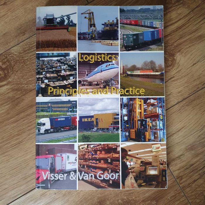 Logistics: Principles and Practice
