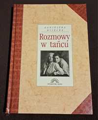 Rozmowy w tańcu. A. Osiecka.