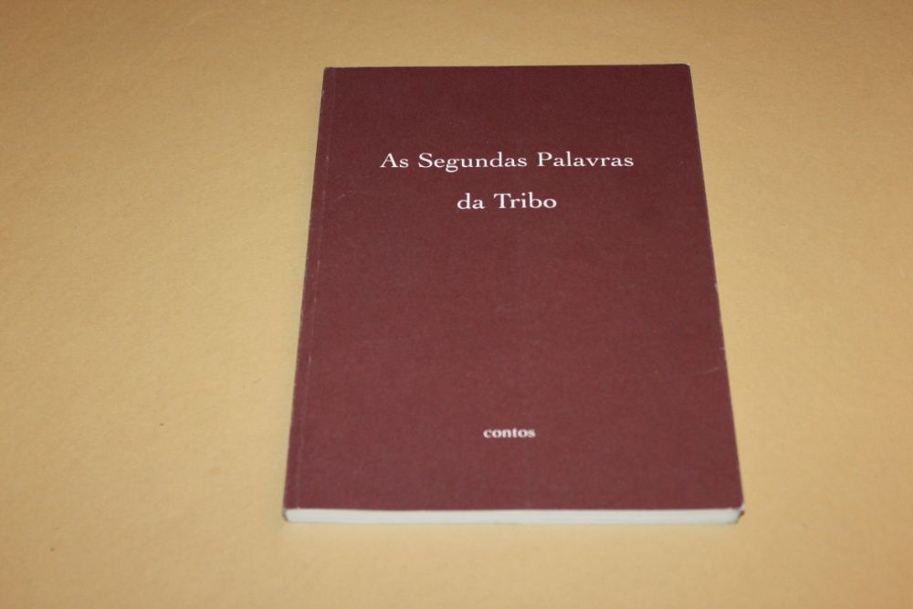 Segundas Palavras da Tribo//Isabel Branco-CONTOS