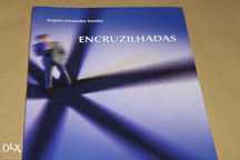 Encruzilhadas de Rogério Fernandes Ferreira