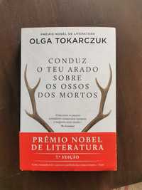 Conduz o teu arado sobre os ossos dos mortos - Olga Tokarczuk