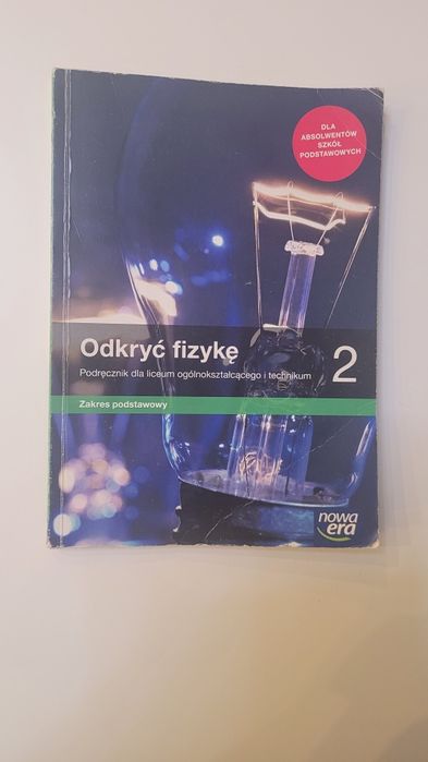ODKRYĆ FIZYKĘ 2 podręcznik FIZYKA zakres podstawowy
