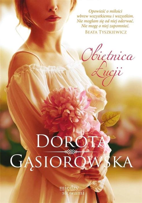 Obietnica Łucji w.2022 Literanova Dorota Gąsiorowska Rok wydania: