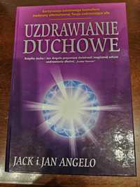 Uzdrawianie duchowe. Jack i Jan Angelo (stan idealny)