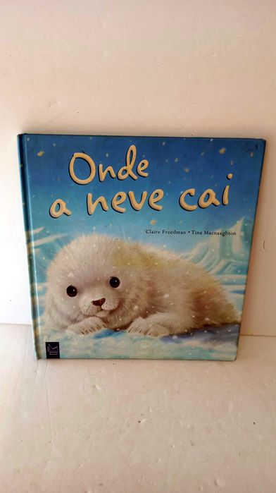 Onde a Neve Cai - Ed. Educação Naciona