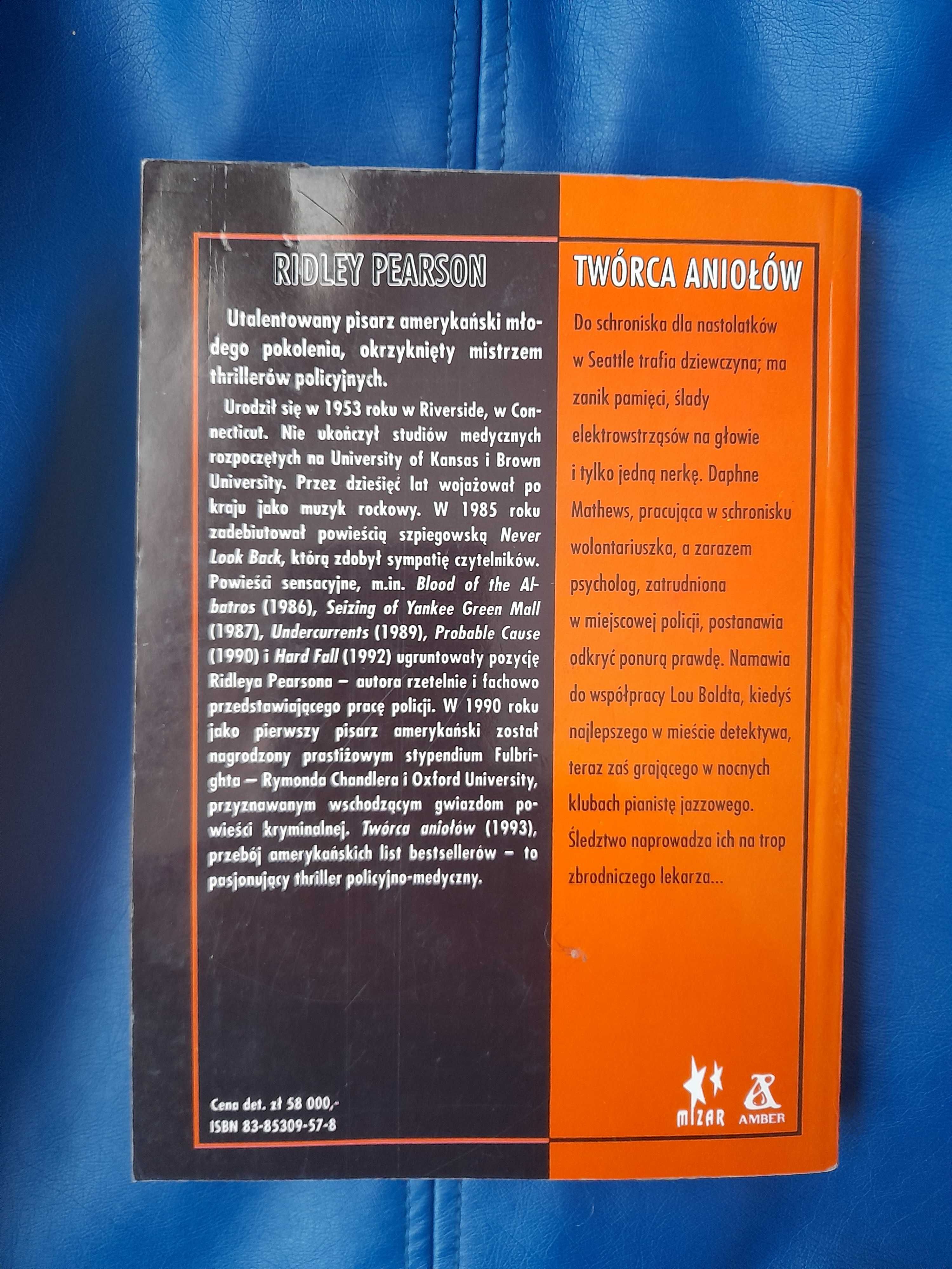 Twórca aniołów  Ridley Pearson