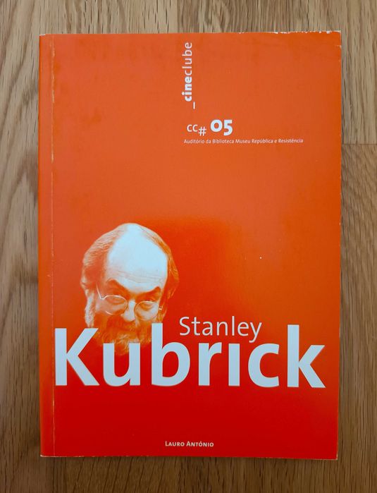 Stanley Kubrick - Lauro António