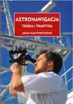 Astronawigacja. Teoria i praktyka
Autor: Kantorysiński Adam