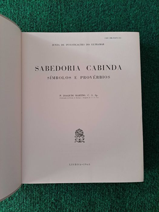 Sabedoria Cabinda - Símbolos e Provérbios - P. Joaquim Martins, C.S.Sp